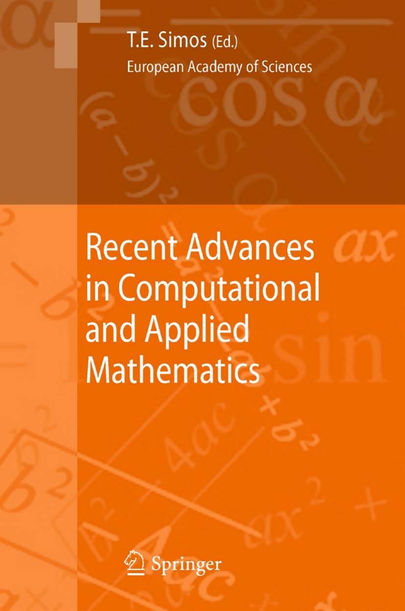 Recent advances in computational and applied mathematics by Luigi Brugnano Francesca Mazzia (auth.) Theodore E. Simos (eds.)