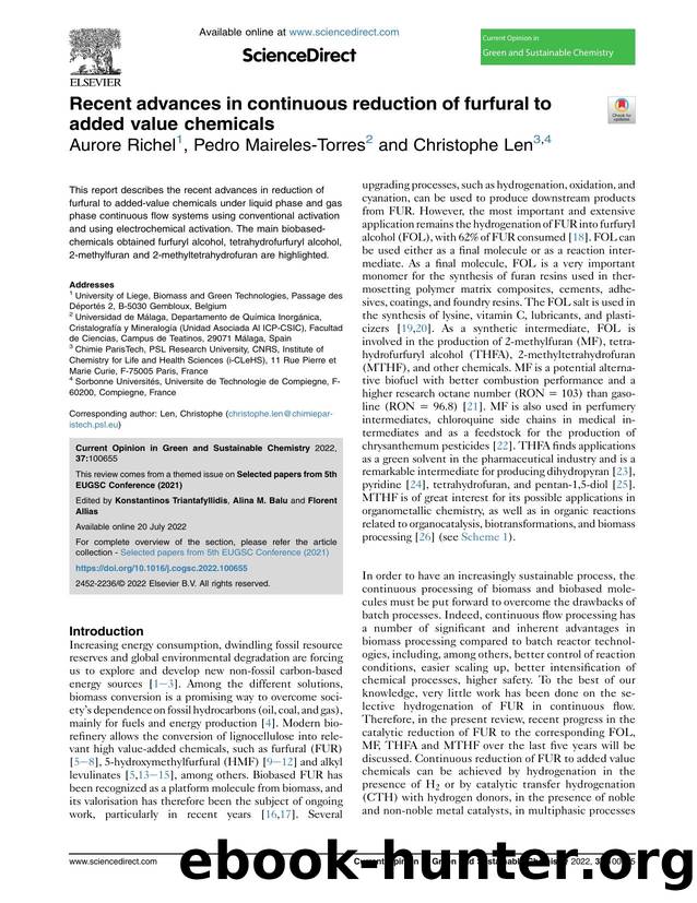 Recent advances in continuous reduction of furfural to added value chemicals by Aurore Richel & Pedro Maireles-Torres & Christophe Len