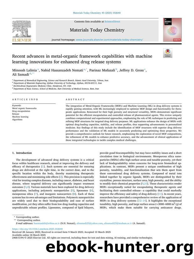 Recent advances in metal-organic framework capabilities with machine learning innovations for enhanced drug release systems by Minoosh Lalinia & Nahid Hassanzadeh Nemati & Parinaz Mofazali & Jeffrey D. Gross & Ali Samadi