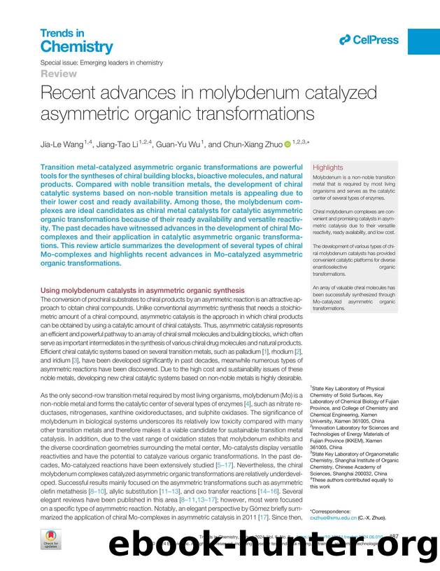 Recent advances in molybdenum catalyzed asymmetric organic transformations by Jia-Le Wang & Jiang-Tao Li & Guan-Yu Wu & Chun-Xiang Zhuo