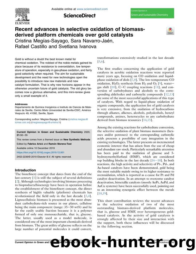 Recent advances in selective oxidation of biomass-derived platform chemicals over gold catalysts by Cristina Megías-Sayago & Sara Navarro-Jaén & Rafael Castillo & Svetlana Ivanova
