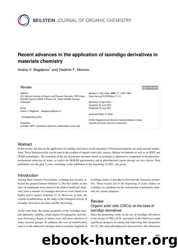 Recent advances in the application of isoindigo derivatives in materials chemistry by Andrei V. Bogdanov Vladimir F. Mironov