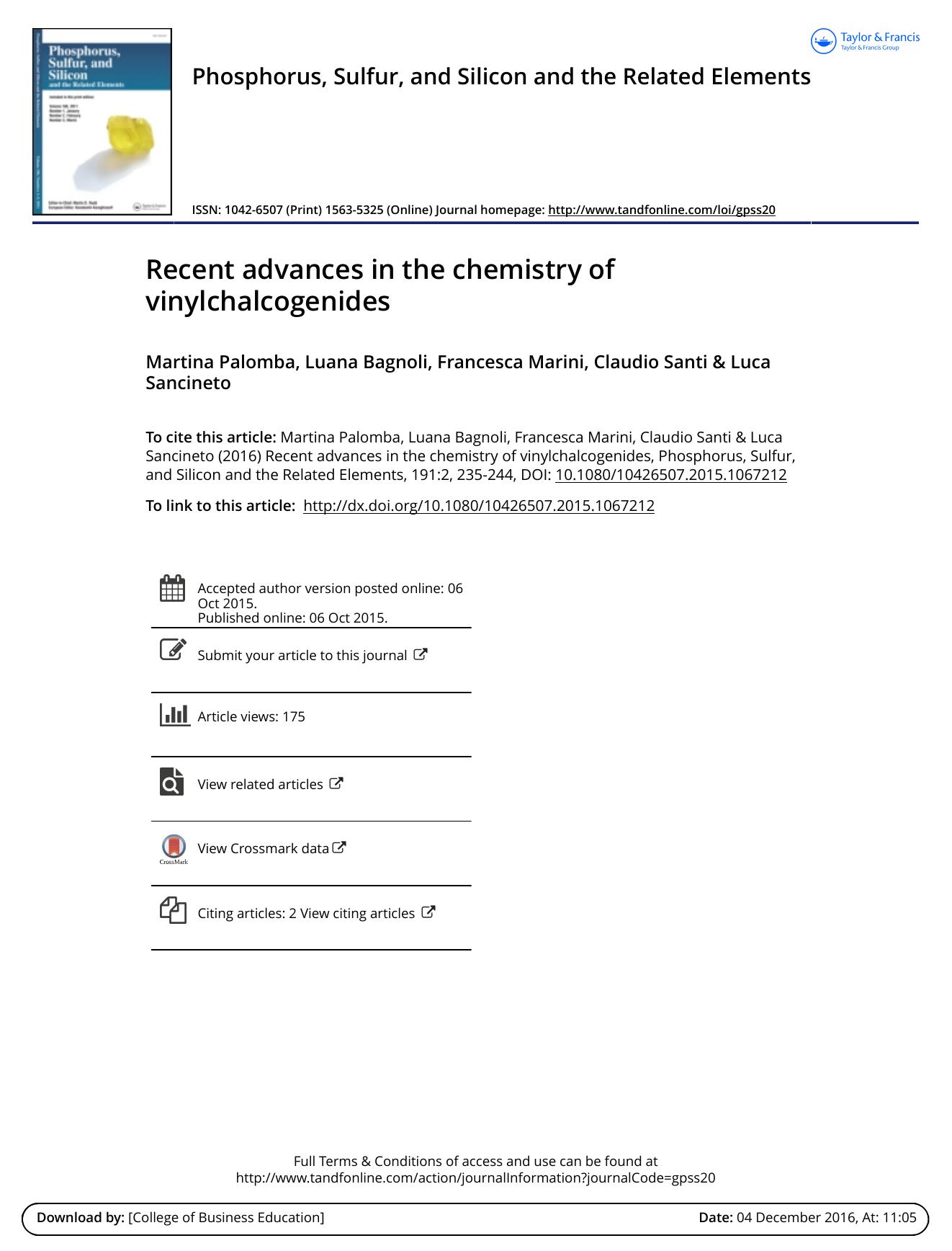 Recent advances in the chemistry of vinylchalcogenides by Martina Palomba & Luana Bagnoli & Francesca Marini & Claudio Santi & Luca Sancineto