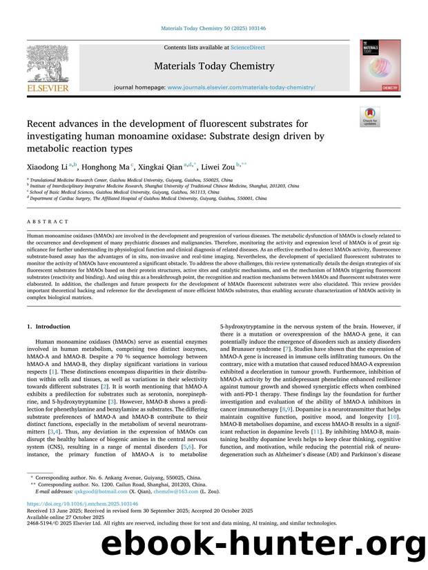 Recent advances in the development of fluorescent substrates for investigating human monoamine oxidase: Substrate design driven by metabolic reaction types by Xiaodong Li