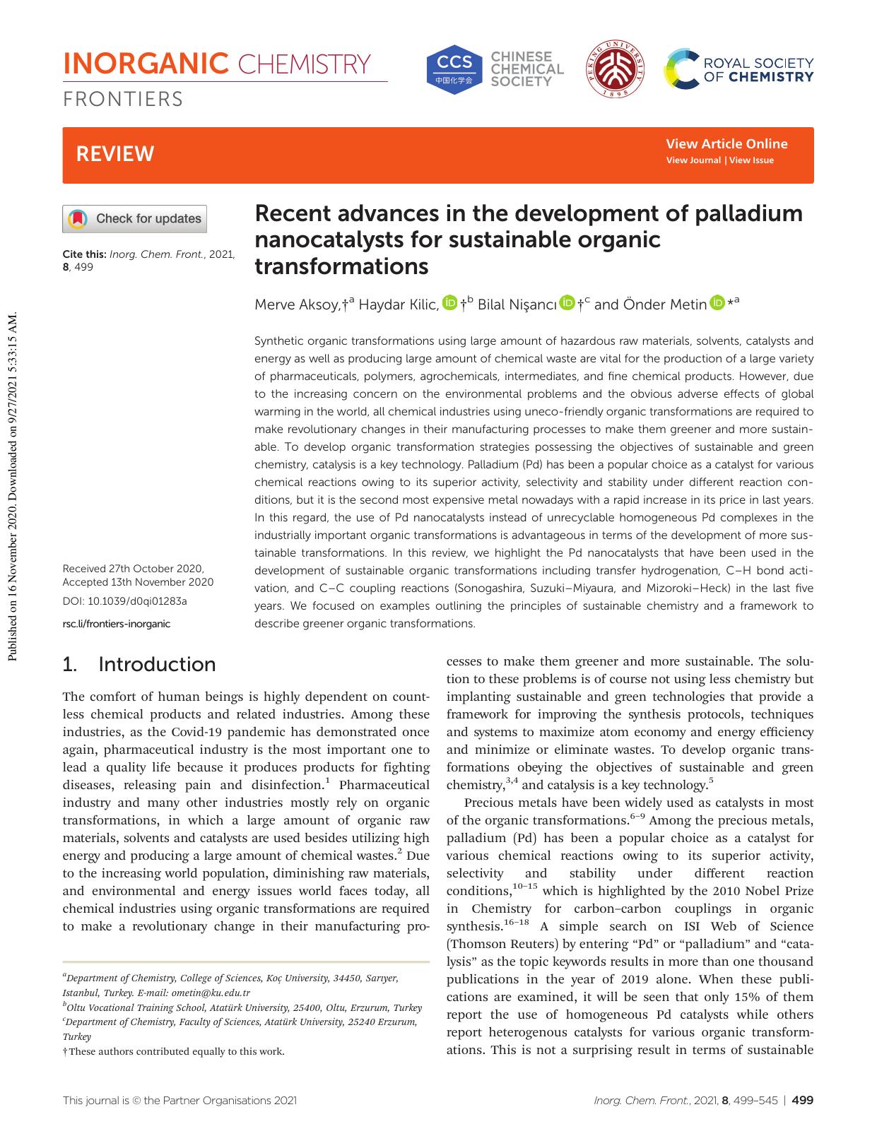 Recent advances in the development of palladium nanocatalysts for sustainable organic transformations by Merve Aksoy Haydar Kilic Bilal Nişancı Önder Metin