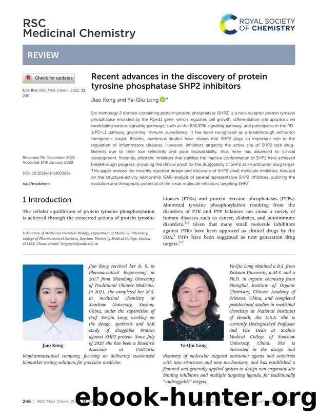 Recent advances in the discovery of protein tyrosine phosphatase SHP2 inhibitors by Jiao Kong & Ya-Qiu Long