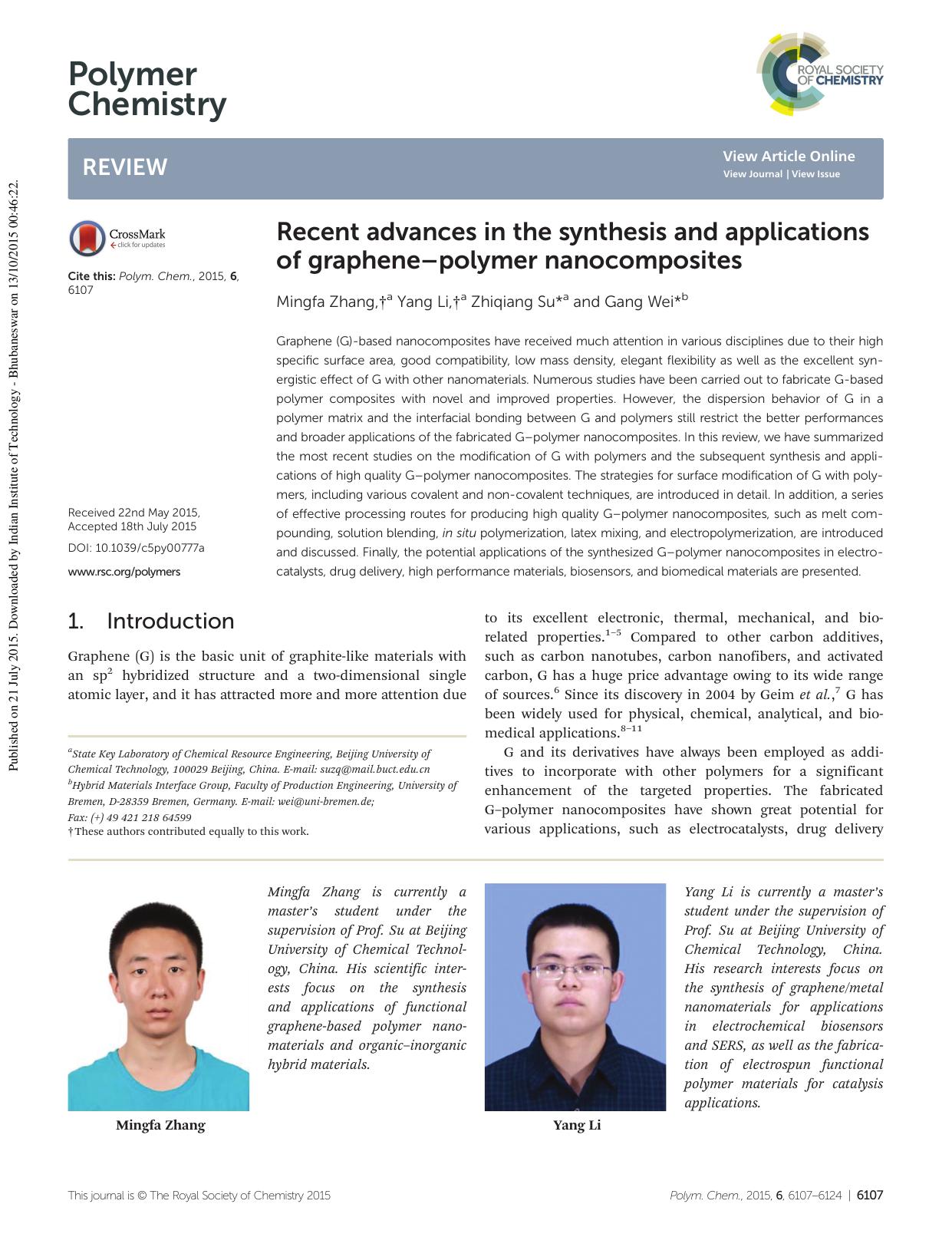 Recent advances in the synthesis and applications of grapheneâpolymer nanocomposites by Mingfa Zhang Yang Li Zhiqiang Su Gang Wei