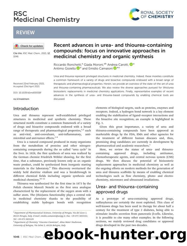 Recent advances in urea- and thiourea-containing compounds: focus on innovative approaches in medicinal chemistry and organic synthesis by Riccardo Ronchetti & Giada Moroni & Andrea Carotti & Antimo Gioiello & Emidio Camaioni