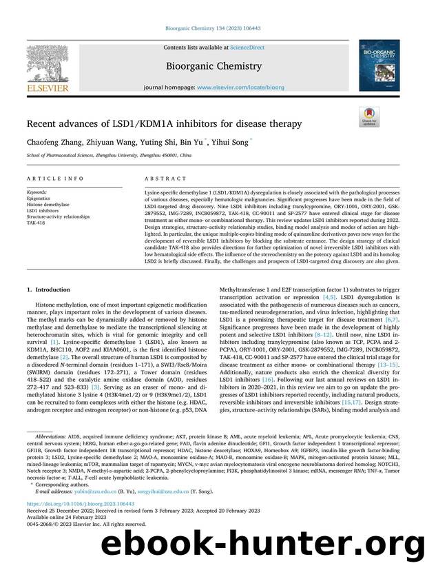 Recent advances of LSD1KDM1A inhibitors for disease therapy by Chaofeng Zhang & Zhiyuan Wang & Yuting Shi & Bin Yu & Yihui Song