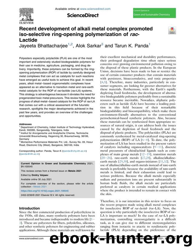 Recent development of alkali metal complex promoted iso-selective ring-opening polymerization of rac-Lactide by Jayeeta Bhattacharjee & Alok Sarkar & Tarun K. Panda