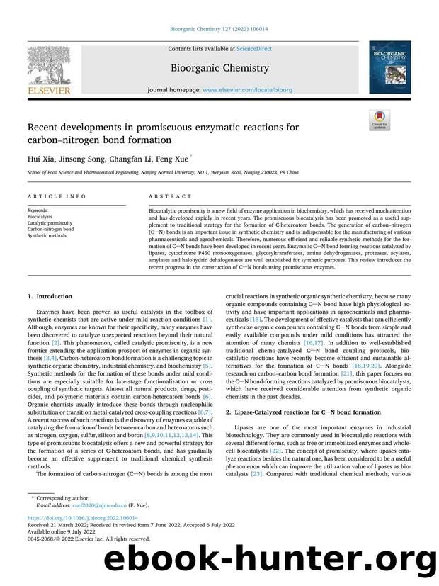 Recent developments in promiscuous enzymatic reactions for carbonânitrogen bond formation by Hui Xia