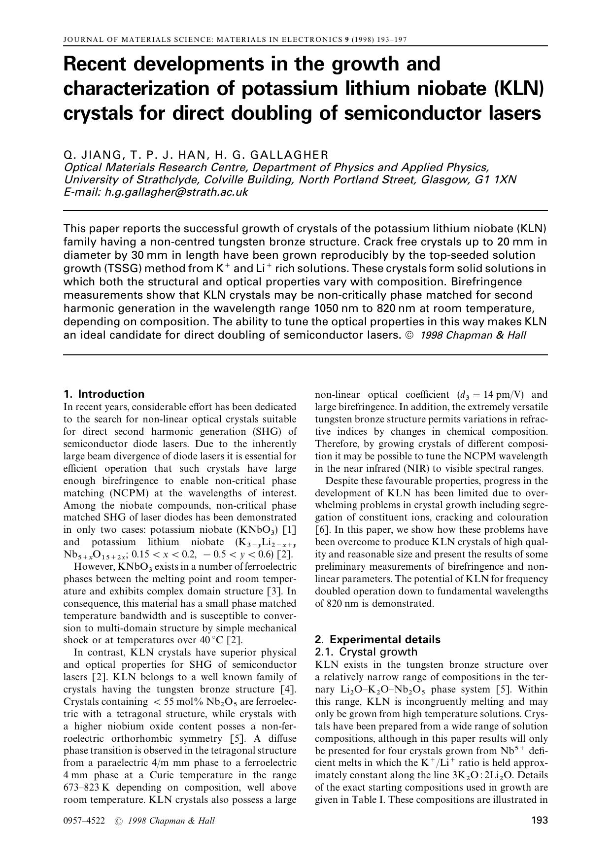 Recent developments in the growth and characterization of potassium lithium niobate (KLN) crystals for direct doubling of semiconductor lasers by Unknown
