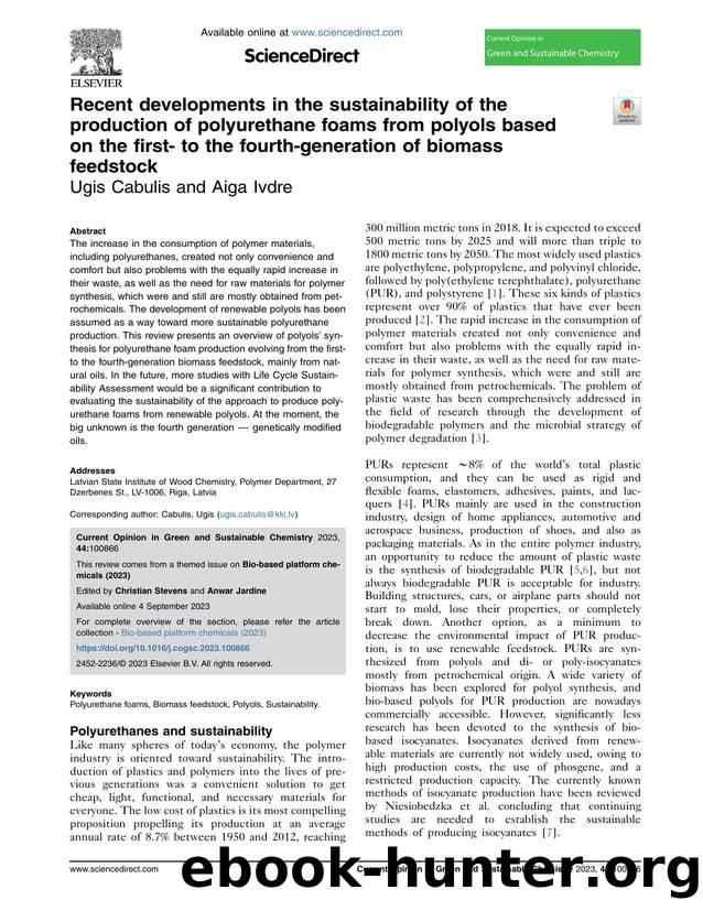 Recent developments in the sustainability of the production of polyurethane foams from polyols based on the first- to the fourth-generation of biomass feedstock by Ugis Cabulis & Aiga Ivdre
