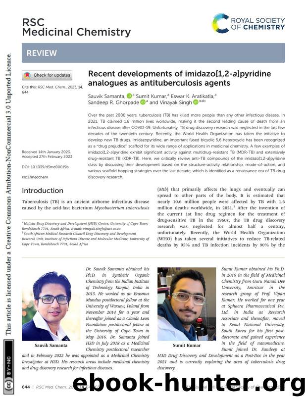 Recent developments of imidazo[1,2-a]pyridine analogues as antituberculosis agents by Sauvik Samanta & Sumit Kumar & Eswar K. Aratikatla & Sandeep R. Ghorpade & Vinayak Singh