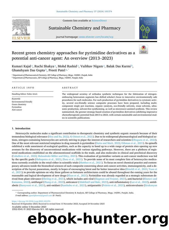 Recent green chemistry approaches for pyrimidine derivatives as a potential anti-cancer agent: An overview (2013Ã¢&#x80;&#x93;2023) by Kumari Kajal