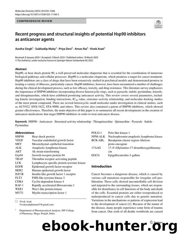 Recent progress and structural insights of potential Hsp90 inhibitors as anticancer agents by Aastha Singh & Subhadip Maity & Priya Devi & Aman Rai & Vivek Asati
