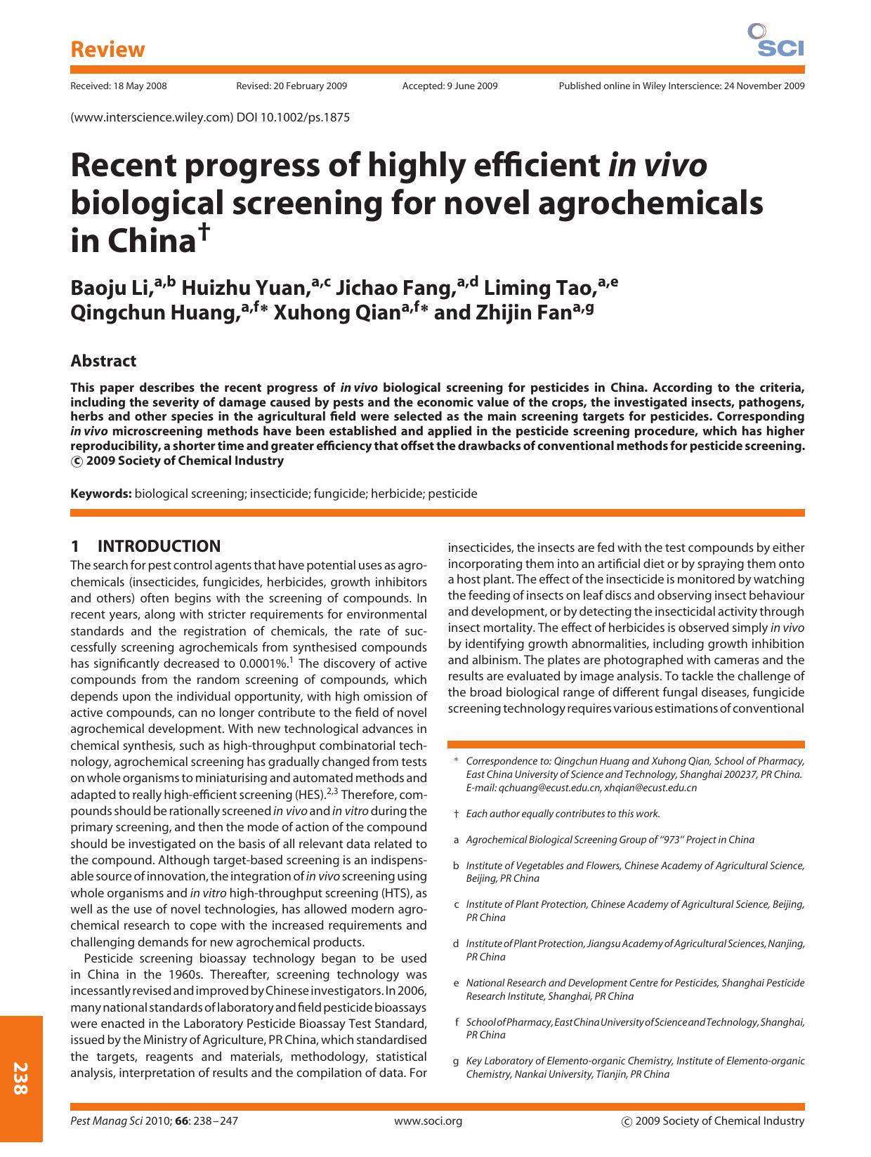 Recent progress of highly efficient in vivo biological screening for novel agrochemicals in China by Unknown