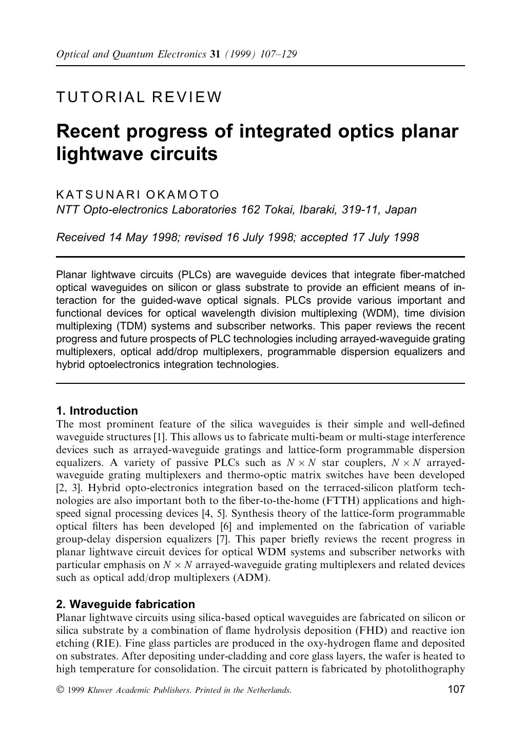 Recent progress of integrated optics planar lightwave circuits by Unknown