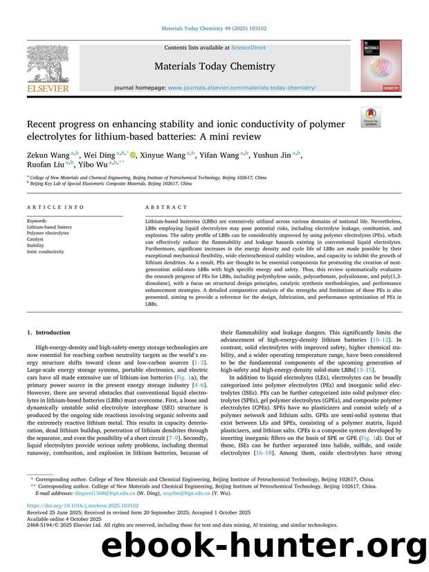 Recent progress on enhancing stability and ionic conductivity of polymer electrolytes for lithium-based batteries: A mini review by Zekun Wang & Wei Ding & Xinyue Wang & Yifan Wang & Yushun Jin & Ruofan Liu & Yibo Wu