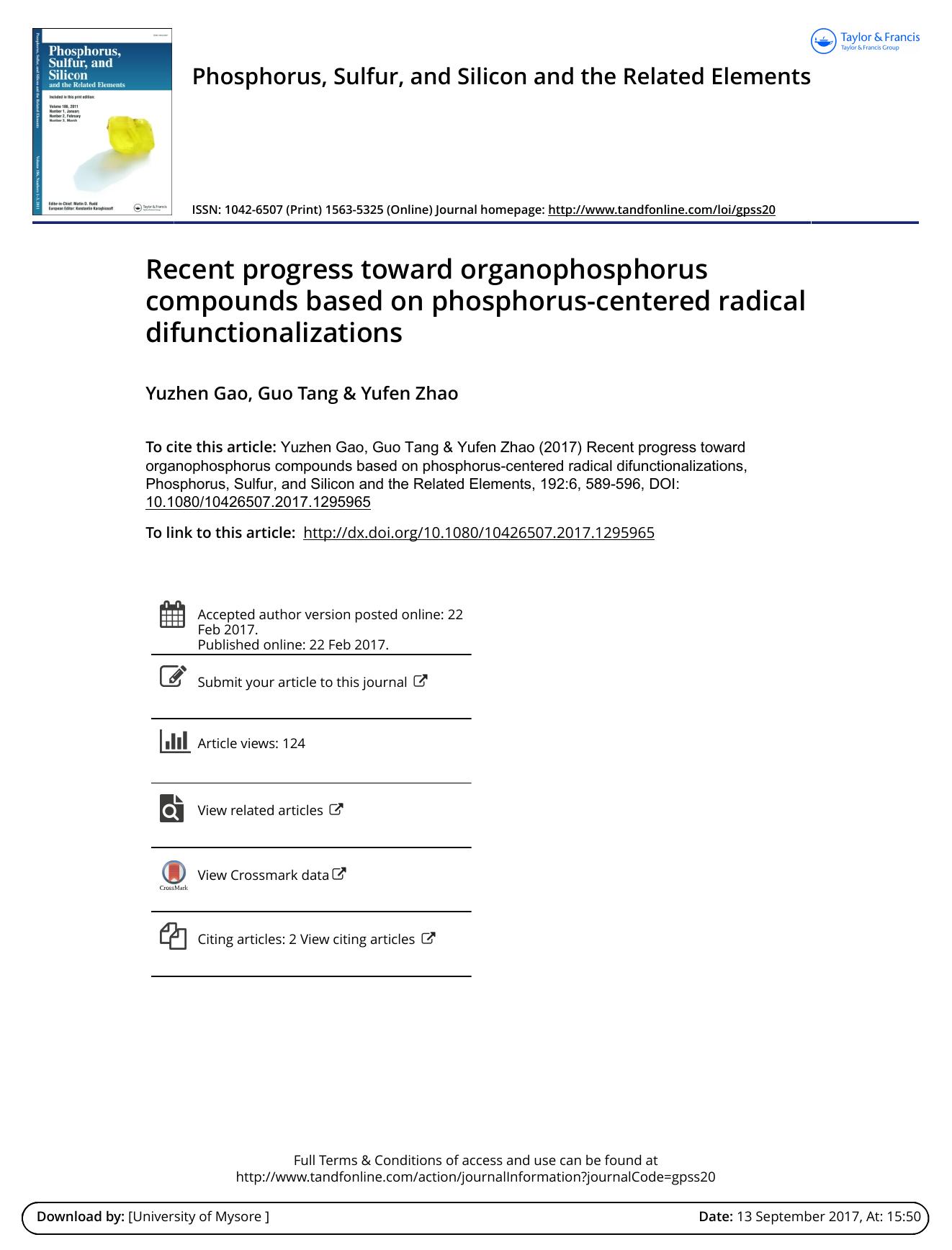 Recent progress toward organophosphorus compounds based on phosphorus-centered radical difunctionalizations by Yuzhen Gao & Guo Tang & Yufen Zhao