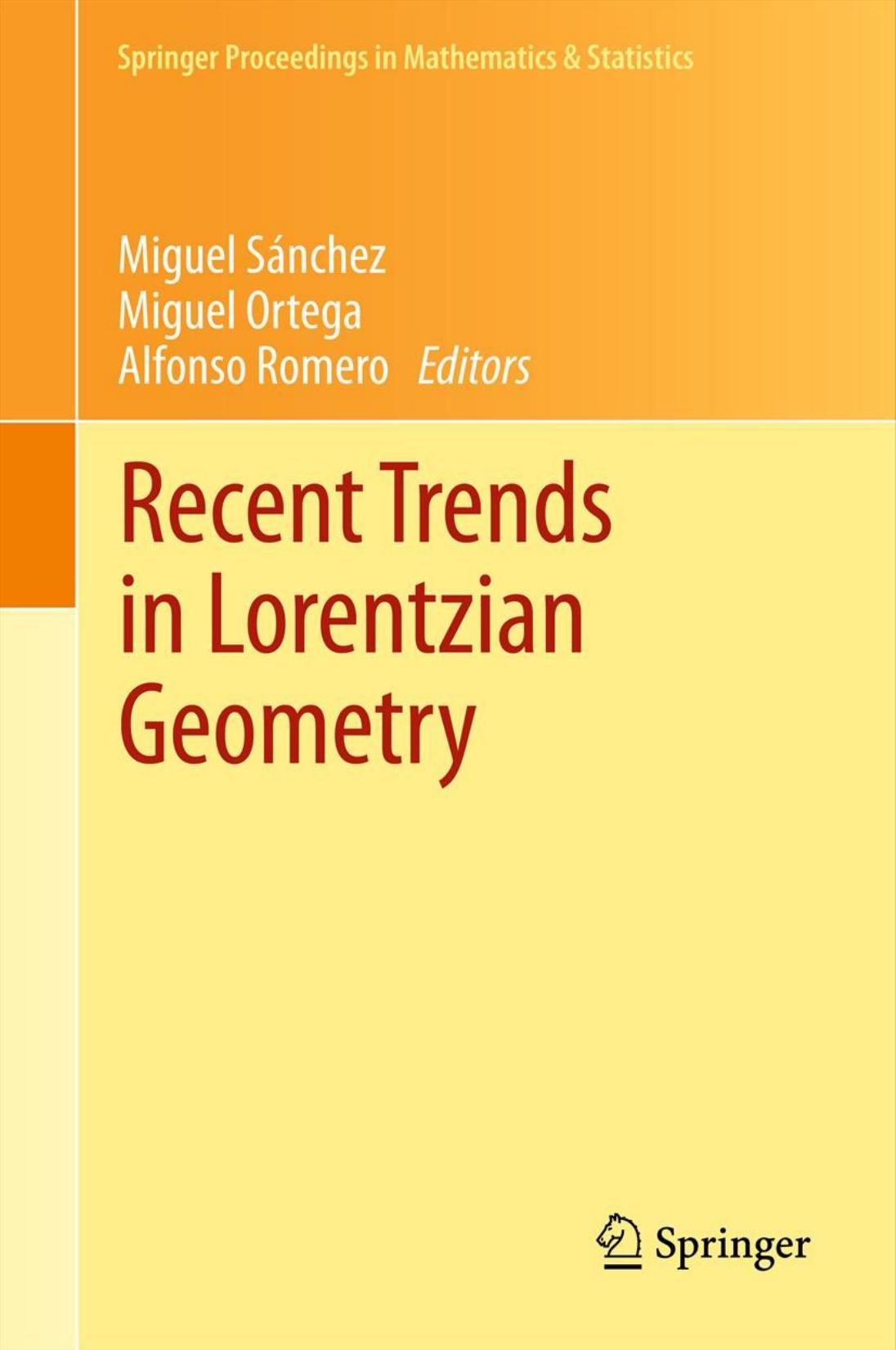 Recent trends in Lorentzian geometry by Miguel Sánchez (eds.)