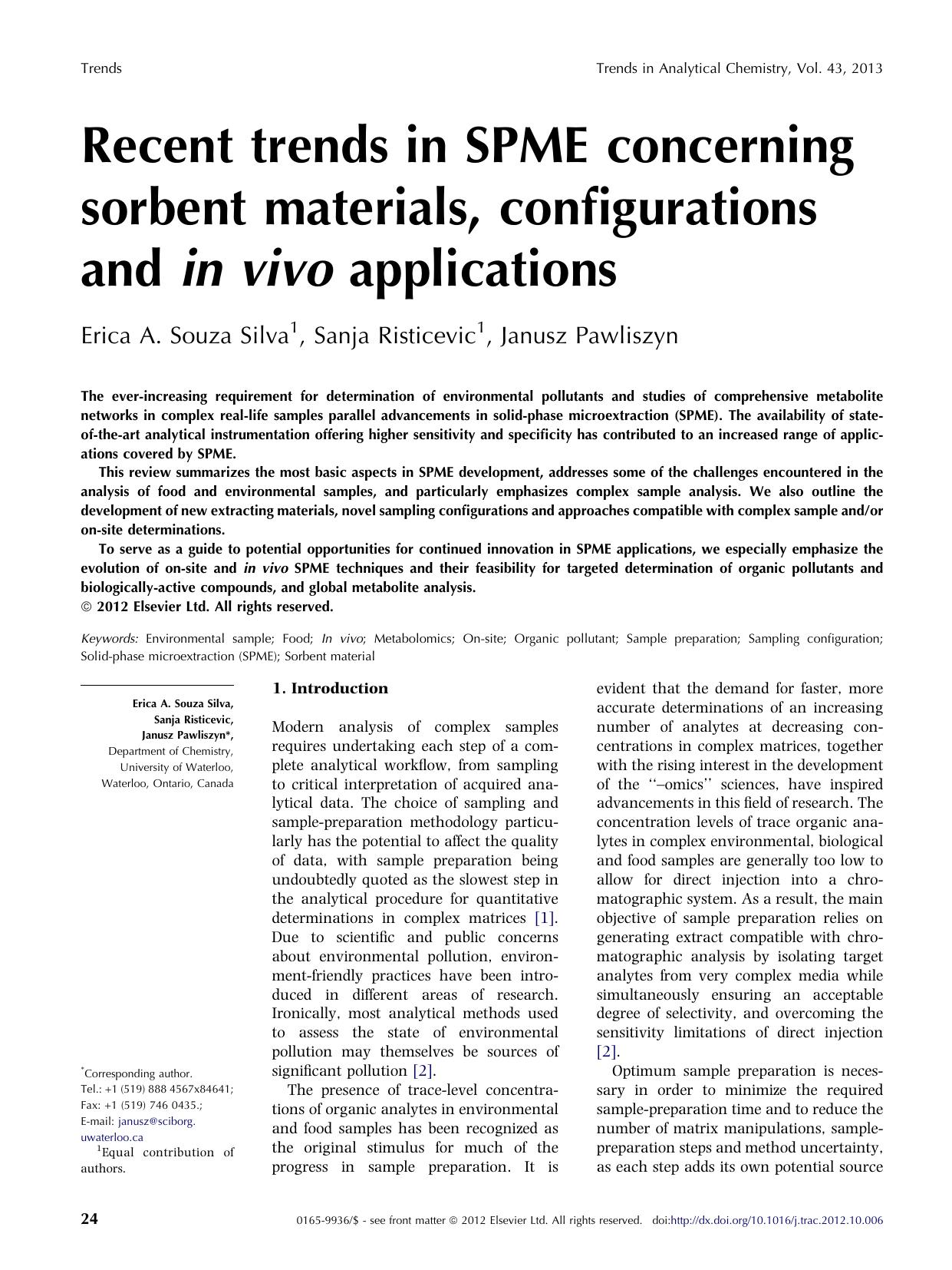 Recent trends in SPME concerning sorbent materials, configurations and in vivo applications by Erica A. Souza Silva & Sanja Risticevic & Janusz Pawliszyn