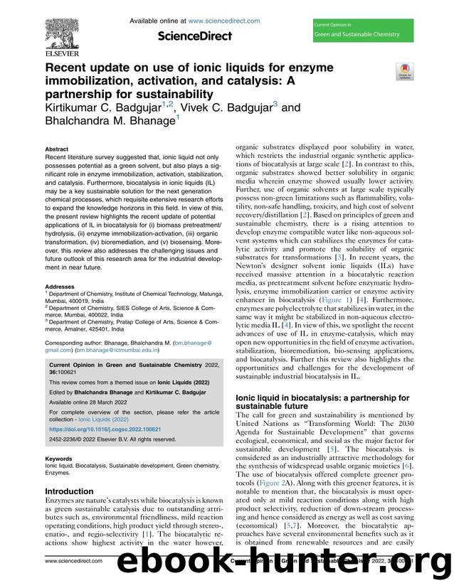 Recent update on use of ionic liquids for enzyme immobilization, activation, and catalysis: A partnership for sustainability by Kirtikumar C. Badgujar & Vivek C. Badgujar & Bhalchandra M. Bhanage