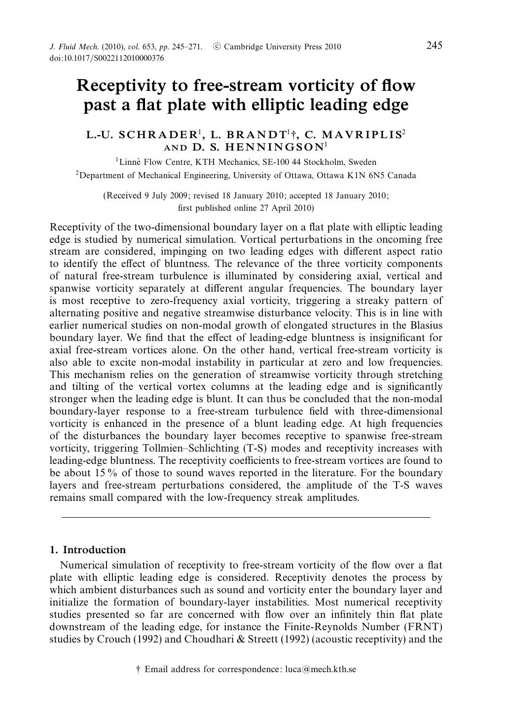 Receptivity to free-stream vorticity of flow past a flat plate with elliptic leading edge by L.-U. SCHRADER L. BRANDT C. MAVRIPLIS D. S. HENNINGSON