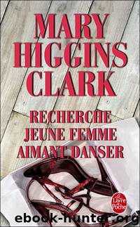 Recherche jeune femme aimant danser by Higgins Clark Mary