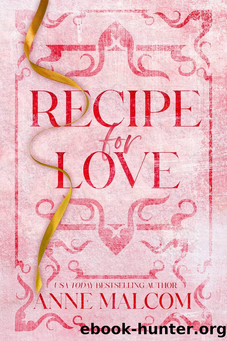 Recipe for Love by Anne Malcom