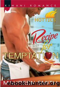 Recipe for Temptation (Kimani Hotties) by Maureen Smith