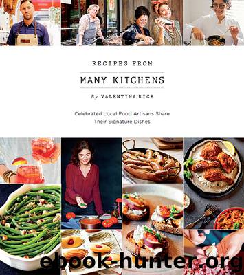Recipes From Many Kitchens by Valentina Rice