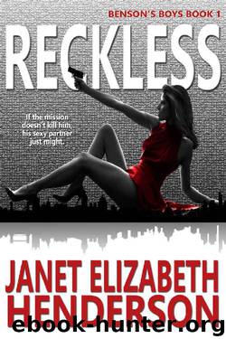Reckless (Benson's Boys Book 1) by Janet Elizabeth Henderson
