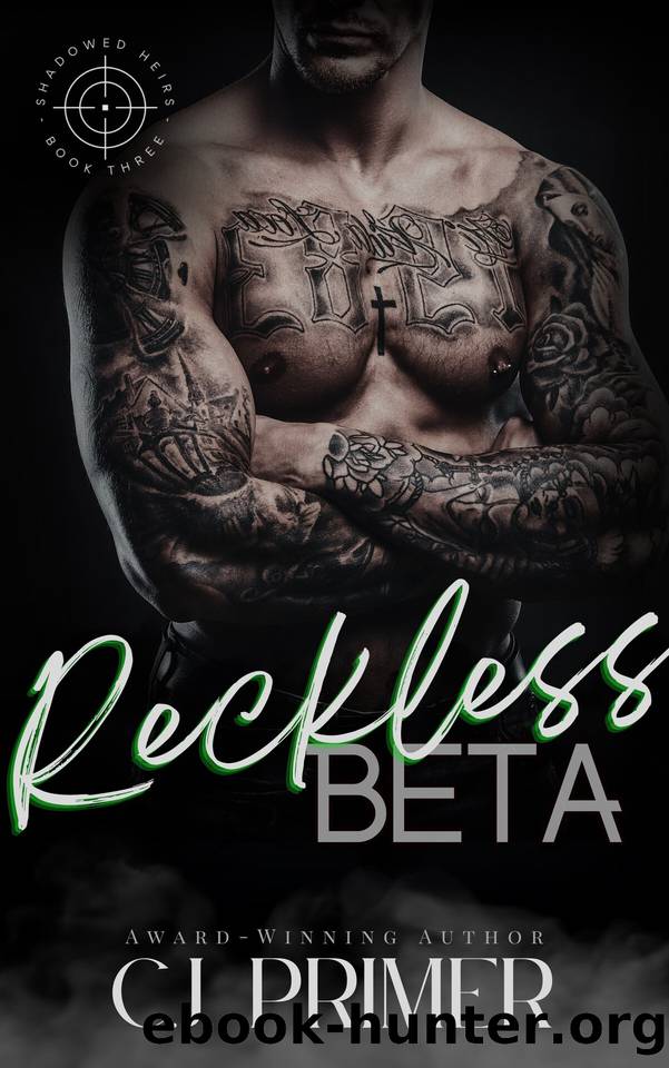 Reckless Beta: An Age Gap Wolf Shifter Romance (Shadowed Heirs Book Three) by C.J. Primer