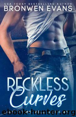 Reckless Curves: Bad Boy Autos (Drive Me Wild Book 1) by Bronwen Evans
