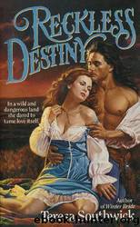 Reckless Destiny by Teresa Southwick