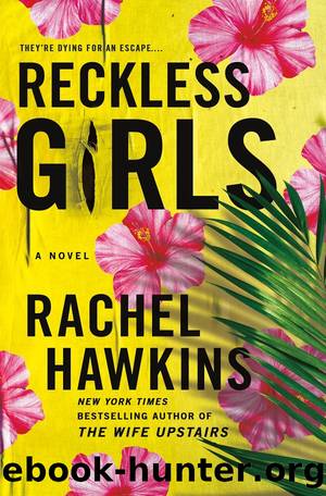 Reckless Girls by Rachel Hawkins