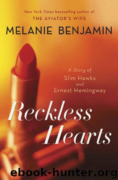 Reckless Hearts by Melanie Benjamin