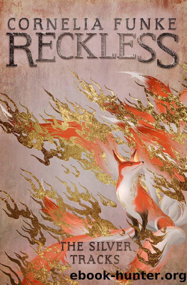 Reckless IV by Cornelia Funke