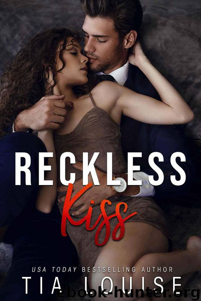 Reckless Kiss: A forbidden, billionaire romance (stand-alone) by Louise Tia