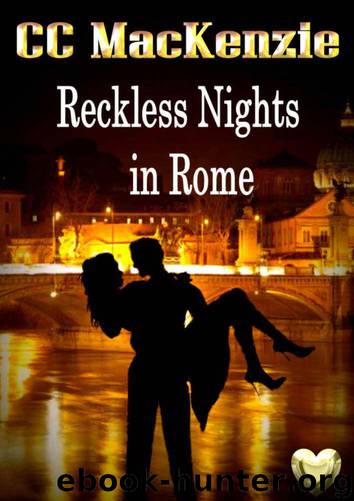 Reckless Nights in Rome by CC MacKenzie