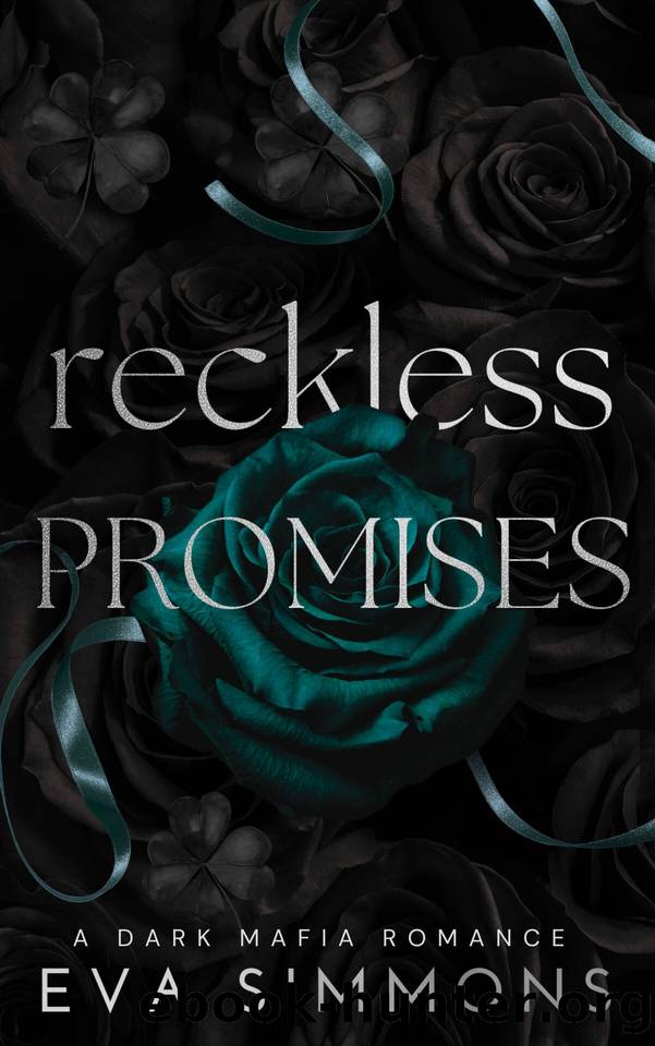 Reckless Promises: A Dark Mafia Romance by Eva Simmons