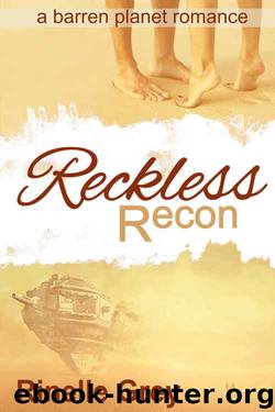 Reckless Recon (A Barren Planet Romance Book 3) by Rinelle Grey