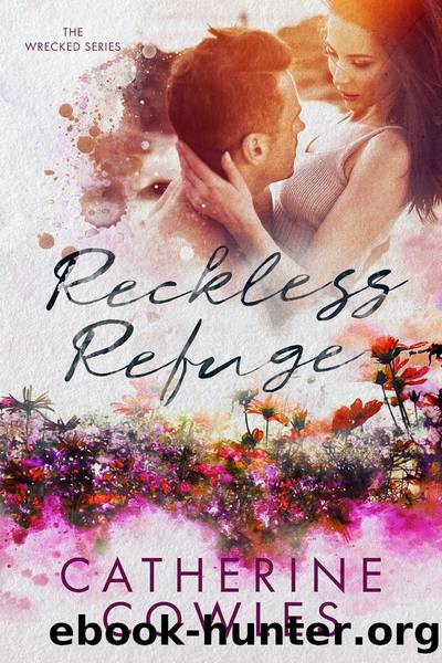 Reckless Refuge by Catherine Cowles