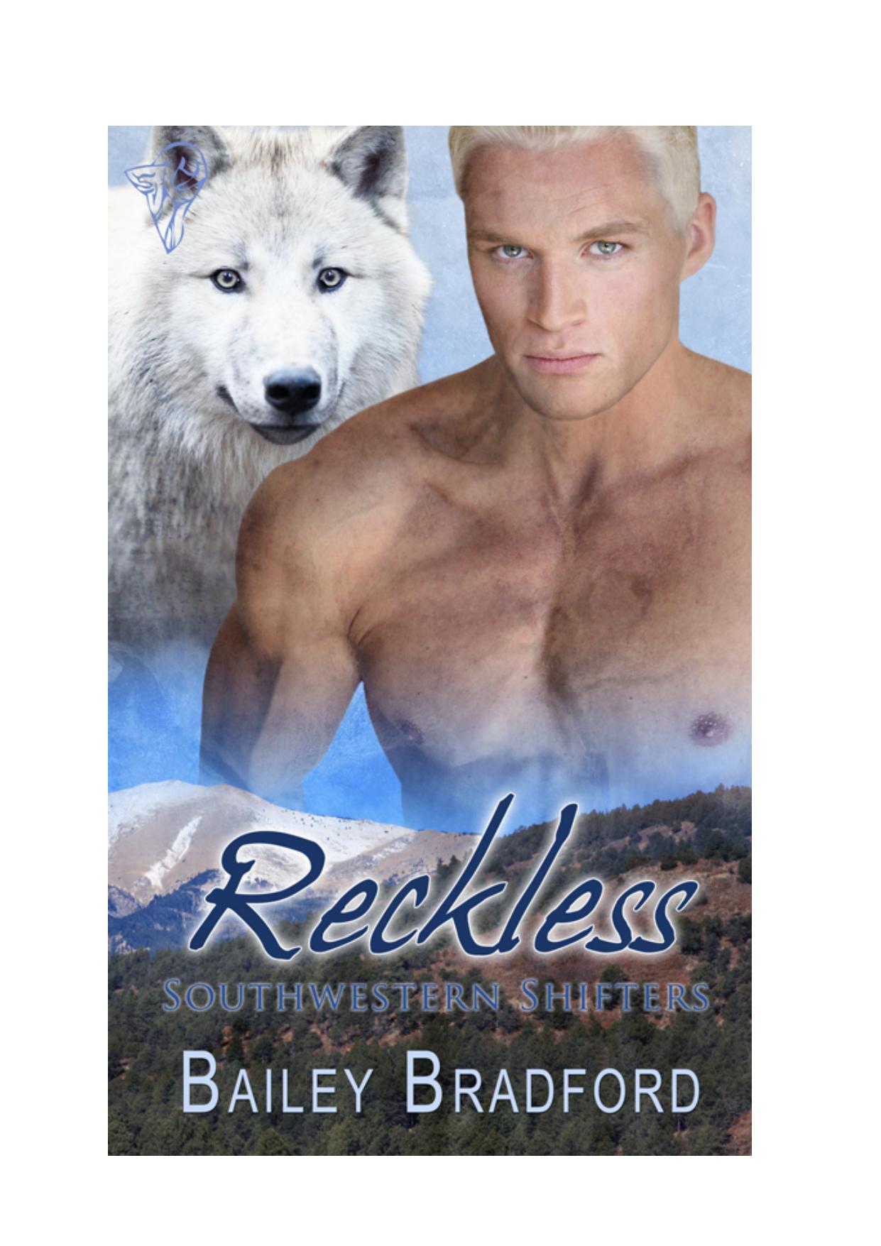Reckless by Bailey Bradford