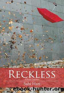 Reckless by Sahi Hari