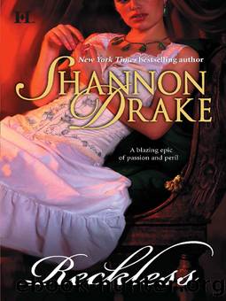 Reckless by Shannon Drake & Heather Graham