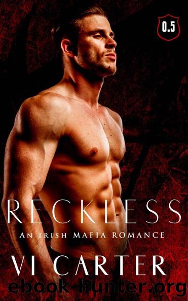 Reckless by Vi Carter