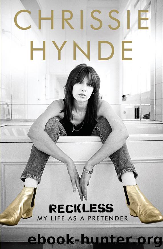 Reckless: My Life As a Pretender (2015) by Chrissie Hynde