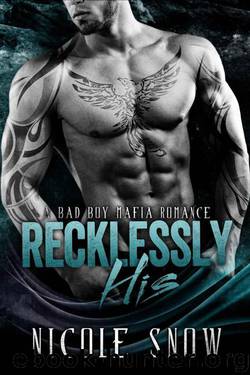 Recklessly His by Snow Nicole